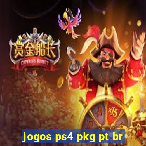 jogos ps4 pkg pt br